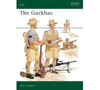 Mike Chappell The Gurkhas (Tascabile) Elite