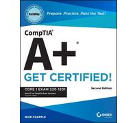 Mike Chapple CompTIA A+ CertMike: Prepare. Practice. Pass the Test (Tascabile)