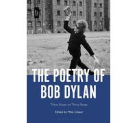Mike Chasar The Poetry of Bob Dylan (Copertina rigida)