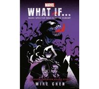 Marvel: What If . . . Marc Spector Was Host to Venom? (A Moon Knight & Venom
