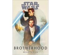 Mike Chen Star Wars: Brotherhood (Tascabile)