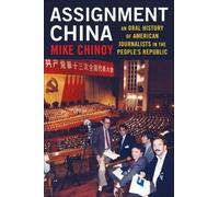 Mike Chinoy Assignment China (Copertina rigida)