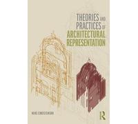 Mike Christenso Theories and Practices of Architectural Representati (Tascabile)