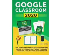 Mike Class Google Classroom 2020 (Tascabile)