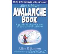Mike Clelland Allen O'bannon Allen & Mike's Avalanche Book (Tascabile)