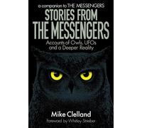 Mike Clelland Stories from The Messengers (Tascabile)