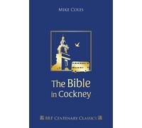 Mike Coles The Bible in Cockney (Copertina rigida)
