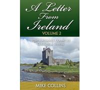 Mike Collins A Letter From Ireland (Tascabile) Letter from Ireland