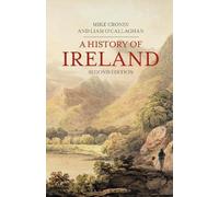 Mike Cronin Liam O'Callaghan A History of Ireland (Tascabile)
