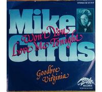 Mike Curtis - Won't you love me tonight / Vinyl single [Vinyl-Single 7'']