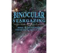 Mike D. Reynolds David Levy Binocular Stargazing (Tascabile)