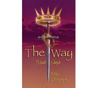 Mike Dalrymple The Way Made Simple (Copertina rigida)