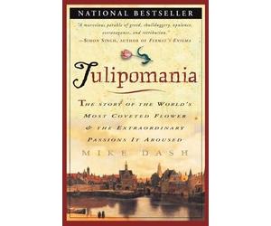 Mike Dash Tulipomania (Tascabile)