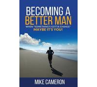 Mike David Cameron Becoming A Better Man (Tascabile)