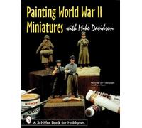 Mike Davidson Painting World War II Miniatures (Tascabile)