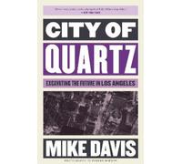 Mike Davis City of Quartz (Tascabile) Essential Mike Davis