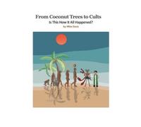 Mike Davis From Coconut Trees To Cults (Tascabile)