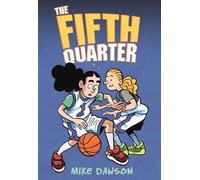 Mike Dawson The Fifth Quarter (Copertina rigida) Fifth Quarter