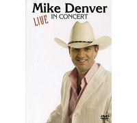 Mike Denver - Mike Denver - Live In Concert