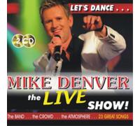 Mike Denver The Live Show (CD) Album