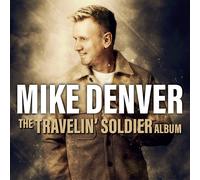 Mike Denver - The Travelin' Soldier Album