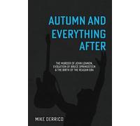 Mike Derrico Autumn and Everything After (Tascabile)