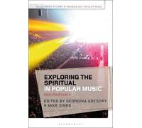 Mike Dines Exploring the Spiritual in Popular Music (Tascabile)