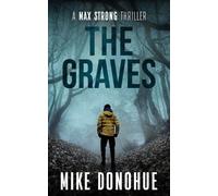 Mike Donohue The Graves (Tascabile)