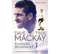 Mike Donovan Football's Braveheart (Copertina rigida)