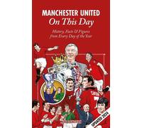 Mike Donovan Manchester United On This Day (Copertina rigida) On This Day