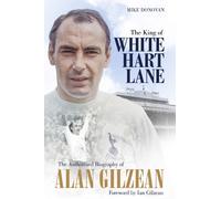 Mike Donovan The King of White Hart Lane (Copertina rigida)
