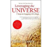 Mike Dooley Leveraging the Universe (Tascabile)