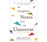 Mike Dooley The Complete Notes From the Universe (Tascabile)