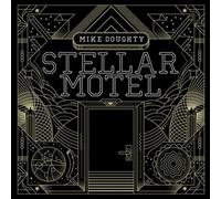 Doughty, Mike - Stellar Motel