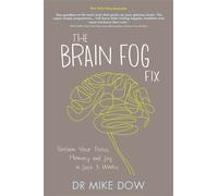 Mike Dow The Brain Fog Fix (Tascabile)