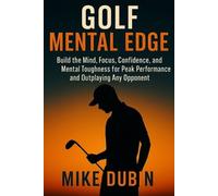 Mike Dubin Golf Mental Edge (Tascabile)