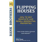 Mike Dunn Flipping Houses (Tascabile)