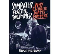 Mike Edison Sympathy for the Drummer (Copertina rigida)