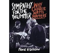 Mike Edison Sympathy for the Drummer (Tascabile)