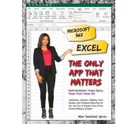 Mike ExcelisFun Girvi Microsoft 365 Excel: The Only App That Matter (Tascabile)