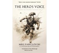 Mike Fairclough The Hero's Voice (Tascabile)
