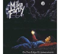 Mike Farley - On the Edge of Somewhere