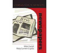 Mike Farrell Mary Carmen Cupito Newspapers (Tascabile) Media Industries