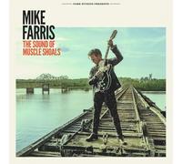 Mike Farris - The Sound of Muscle Shoals