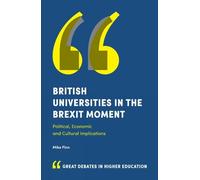 Mike Finn British Universities in the Brexit Moment (Tascabile)