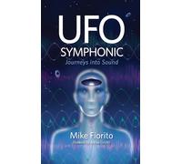 Mike Fiorito UFO Symphonic (Copertina rigida)