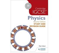 Mike Folland Cambridge IGCSE Physics Study and Revision Guide 2nd ed (Tascabile)