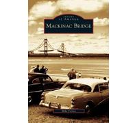 Mike Fornes Mackinac Bridge (Copertina rigida)