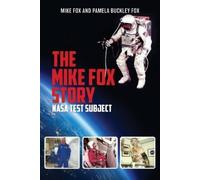 Mike Fox Pamela Buckley Fox The Mike Fox Story (Tascabile)