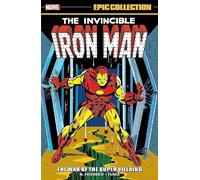 Mike Friedrich Len Wein Iron Man Epic Collection: The War of The Su (Tascabile)